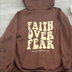 Brown Hoodie with Faith Over Fear Graphic